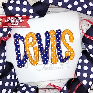 May include: Machine embroidery design file for "Devils" in a blue and yellow polka dot pattern. The design is perfect for creating personalized apparel, home decor, and more.
