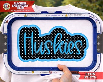 Huskies Satin Stitch Applique Embroidery PeS | Huskies Mascot Machine Embroidery JEF | Huskies Applique DsT Huskies Applique Embroidery HuS