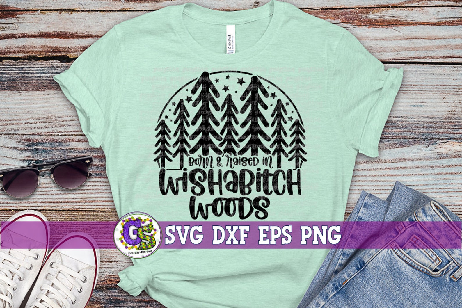 Born & Raised in Wishabitch Woods Svg Dxf Eps Png. Wishabitch - Etsy