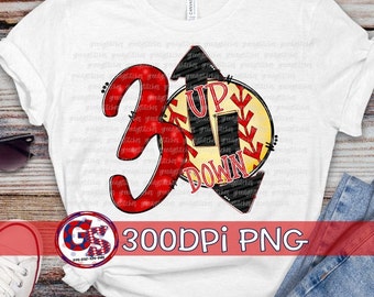 3 Up 3 Down Softball PnG for Sublimation | 3 Up 3 Down Softball PnG | Softball Png | Softball 3 Up 3 Down PnG | Instant Download PnG File