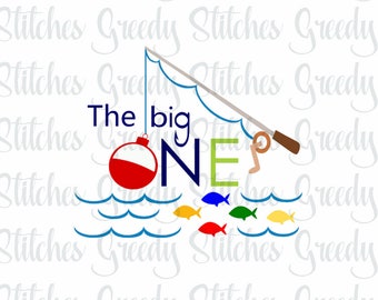 The Big One & O'fish'ally The Big One svg, dxf, fcm, eps, and png. Instant Download. Ofishally One SVG, The Big One SVG, Fish svg.