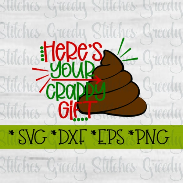 Here's Your Crappy Gift svg, dxf, eps, png. Christmas SvG | Toilet Paper SvG | SVG | Merry Christmas, DxF | Instant Download Cut File
