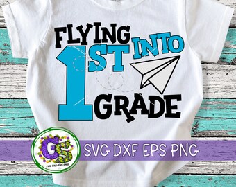 Flying Into 1st Grade svg dxf eps png. 1st Grade SvG | Back To School | School SVG | 1st Grade SvG | First grade | Instant Download Cut File