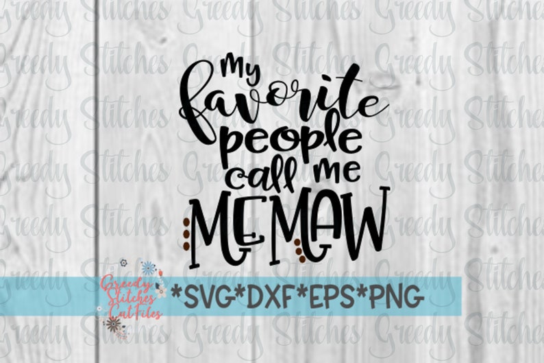 Free Free Mama&#039;s Favorite Human Svg 192 SVG PNG EPS DXF File