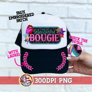 May include: A black and white trucker hat with a white front panel featuring a faux embroidered patch that says "Selectively Bougie" with a pink, blue, and black design. The hat has a pink laurel wreath around the brim and a black mesh back.