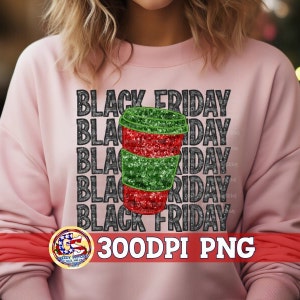 Black Friday Coffee Faux Embroidery Sequins PNG | Black Friday Shopping PnG | Sequins Black Friday PnG | Faux Embroidery Black Friday PnG