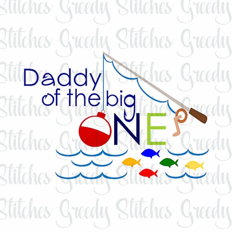 Download Daddy Of The Big One svg dxf eps wmf and png. First | Etsy
