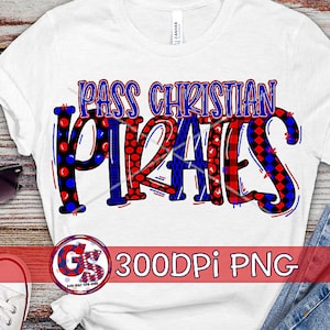 Pass Christian Pirates PNG Sublimation | The Pass PnG | Pass Christian School PnG | Sublimation PnG | Pirates PNG |Instant Download PnG File