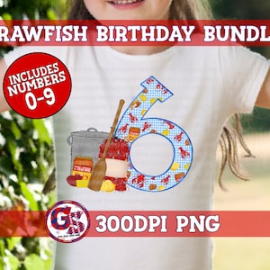 May include: A white t-shirt featuring a blue and red crawfish design, a number 6, and the text "Crawfish Birthday Bundle" and "Includes Numbers 0-9".