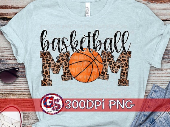 Basketball Mom PNG Sublimation Basketball Mom Png - Etsy