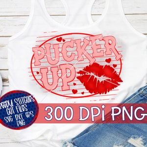 Valentine's Day Pucker up Png for Sublimation. - Etsy