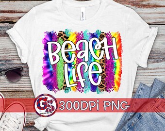 Beach Life Tie Dye Brush Strokes PNG Sublimation | Summer PnG | Beach Life PnG | Summer Vibes PnG | Summertime PnG | Instant Download PnG