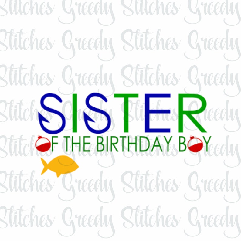 Download O'FISH'ALLY Sister Of The Birthday Boy svg dxf fcm | Etsy