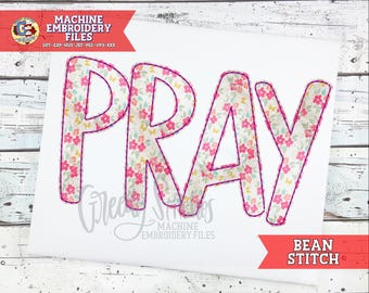 Pray Bean Stitch Applique Machine Embroidery Design | Pray Embroidery Design | Religious Embroidery Design | Pray Embroidery PeS | Pray