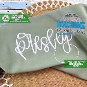 Presley Lowercase Script Machine Embroidery Foam Puff Font -5 Sizes Presley BX Font  Handlettered Embroidery Font PeS | Puff Embroidery Font