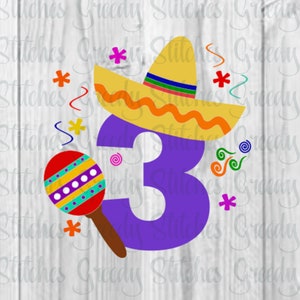 Fiesta | Third Birthday SvG | Third Birthday Fiesta svg, dxf, eps, wmf, png. Birthday SVG | Fiesta SVG | Cinco de Mayo SVG | Cut File