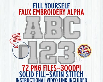 DIY Faux Embroidery Varsity Alpha & Number Pack PNG | Faux Stitched Alpha PnG | Faux Embroidered Alpha | Fill Yourself Varsity Alpha PnG