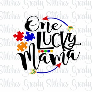 Autism Awareness One Lucky Mama SVG | Puzzle Piece Clipart (Digital Download)
