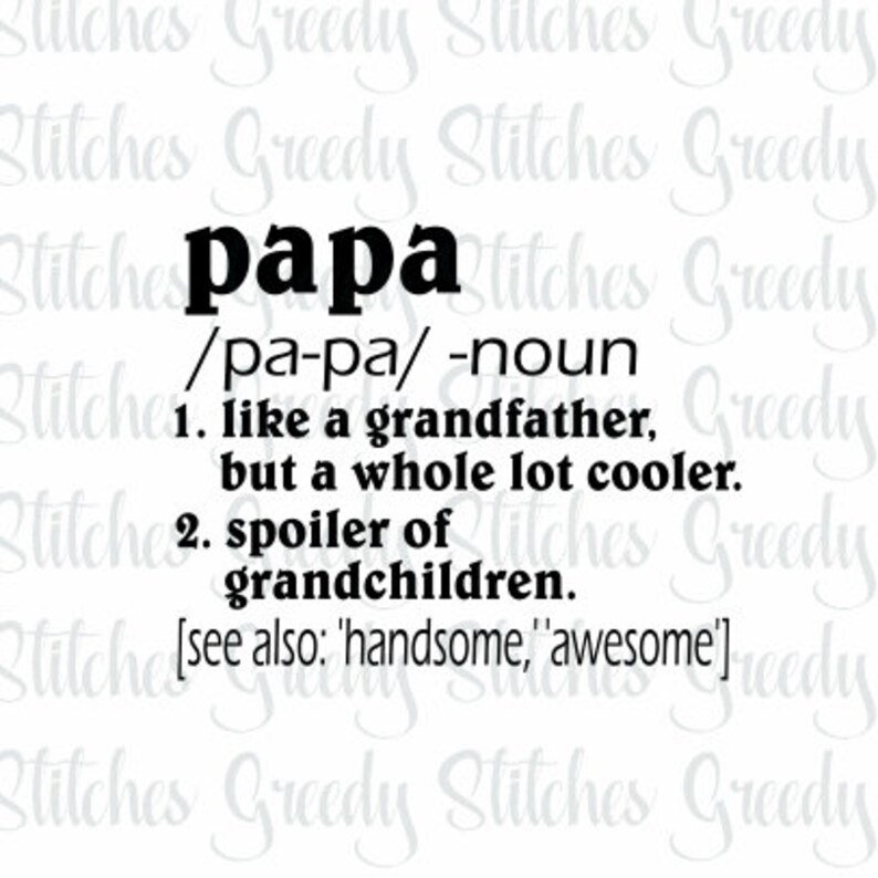 Free Free Papa Definition Svg 677 SVG PNG EPS DXF File
