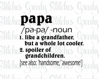 Father's Day | Papa | Papa Definition svg, dxf, eps, png, wmf. Father's Day SVG | Papa SVG | Instant Download Cut File.