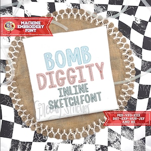 Bomb Diggity Inline Sketch Machine Embroidery Font | BX Font | School BX Font | Sketchy Machine Embroidery Font PeS | Folder Embroidery Font