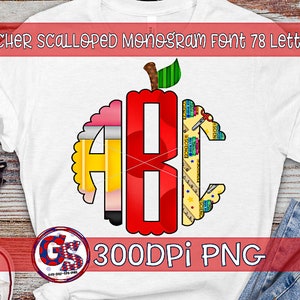 Teacher Scalloped Monogram Font Set PnG | Teacher Monogram PnG | Teacher Monogram PnG | Scallop Monogram PnG | Instant Download PnG