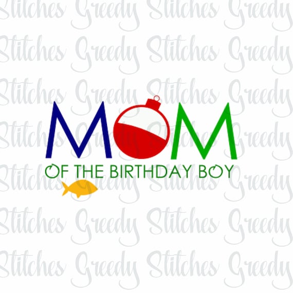 Download O'FISH'ALLY Mom Of The Birthday Boy svg dxf fcm | Etsy