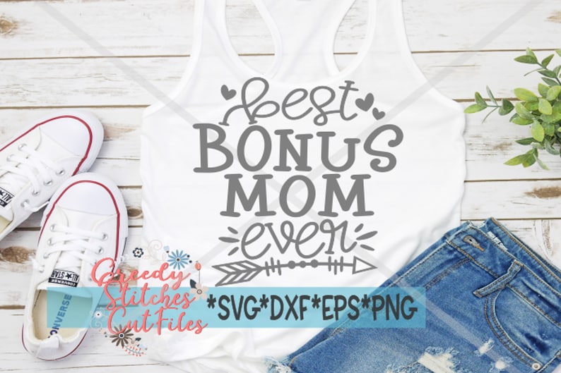 Best Bonus Mom Ever Svg Mother's Day SVG Mother's Etsy