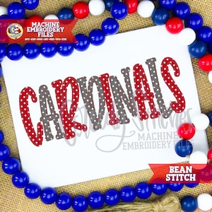 May include: White card with the word "CARDINALS" in red and gray polka dot letters. The card is surrounded by red, white, and blue beads. The words "MACHINE EMBROIDERY FILES" and "BEAN STITCH" are also visible.