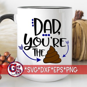 Vaderdag | Papa, jij bent de Sh*t svg, dxf, eps, png, wmf. Vaderdag-SVG | Papa-svg | Toiletpapierontwerp | Direct downloadbestand.