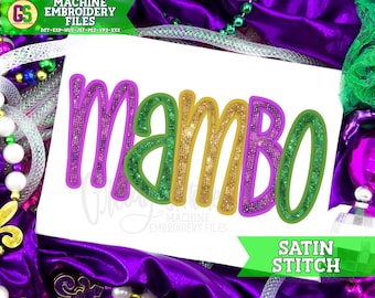 Mambo Satin Stitch Applique Machine Embroidery Design | Mardi Gras Embroidery Design | Mardi Gras Embroidery Design | Mardi Gras Mambo PES