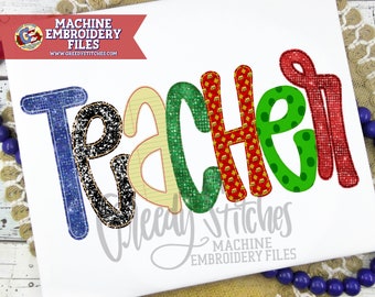 May include: Machine embroidery file design of the word "Teacher" in colorful glittery letters. The letters are decorated with different patterns, including polka dots, stripes, and a notebook paper pattern.