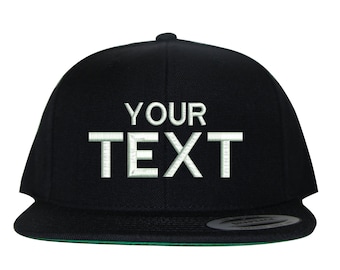 Black Custom Embroidered Snapback, Your Own Personalized Hat Custom Hat on a Yupoong Classic Snapback, Choose Your Text