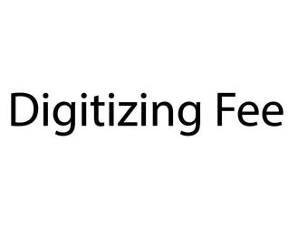 Digitizing Fee