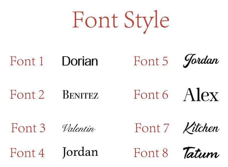 Op de afbeelding: Op een witte achtergrond staan de woorden "Font Style" in het rood, met acht lettertypevoorbeelden. Elk lettertype is gemarkeerd met "Font 1" tot "Font 8" in het rood, met de lettertypenaam in het zwart. De lettertypen zijn onder meer Dorian, Benitez, Valentin, Jordan, Alex, Kitchen en Tatum.