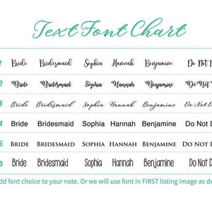 May include: A chart showing six different font styles for text. The words "Bride", "Bridesmaid", "Sophia", "Hannah", "Benjamine", and "Do Not Disturb" are written in each font style.