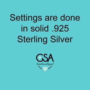May include: Settings are done in solid .925 Sterling Silver. The text is in black against a light blue background. The image also includes a logo for GemStoneAppeal, which features a heart and the text "GemStoneAppeal".