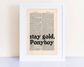 Stay Gold Ponyboy Shared By Brigette On We Heart It