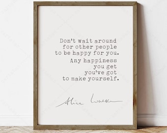 Alice Walker Quote, Feminist Art, Inspirational Saying (instant digital download)