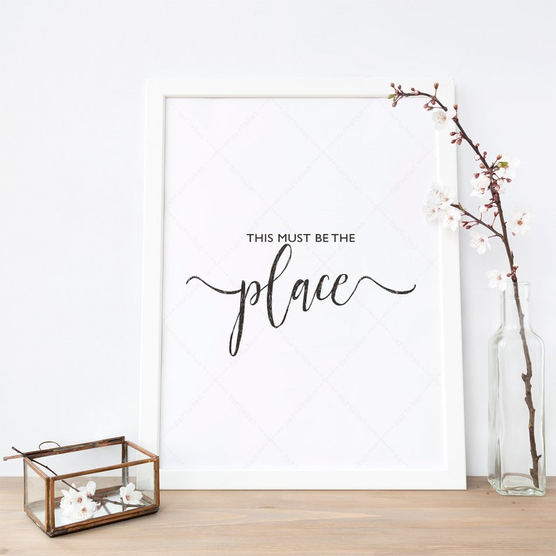 This Must Be The Place Print Poster Home Quote Print | Etsy