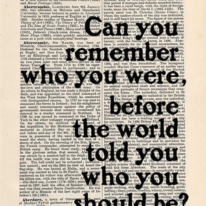 Charles Bukowski Quote Print on an antique page, Can you remember who you were image 8