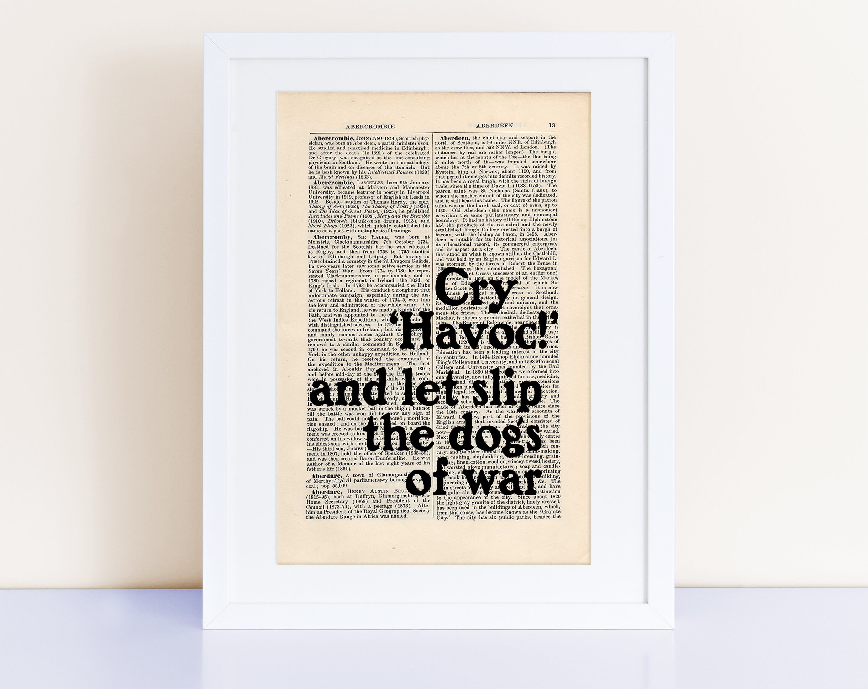 Who Said Cry Havoc Let Slip The Dogs Of War