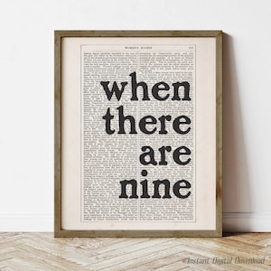 Citazione di Ruth Bader Ginsburg, download immediato, decorazione da parete, stampa locale, quando ce ne sono nove, femminista, RBG