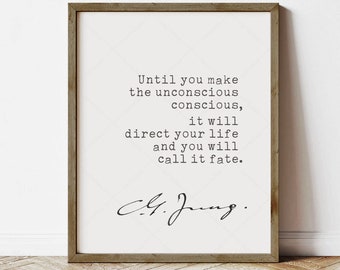 Carl Jung Quote, instant digital download, inspirational quote, philosophy quote jungian