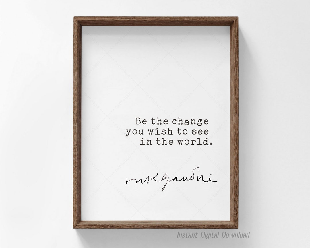 Mahatma Gandhi Quote, Printable, Instant Digital Download