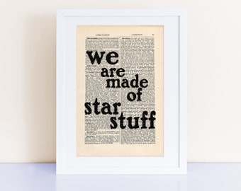 we are made of star stuff ... Quote Print on an antique page, Carl Sagan Quote Poster, Cosmos