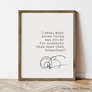 Anthony Bourdain Quote, travel quote, instant download printable, quote, Anthony Bourdain print art poster, breakfast, print locally