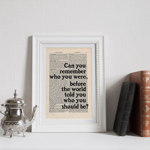 Charles Bukowski Quote Print on an antique page, Can you remember who you were image 2