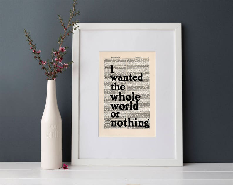 Charles Bukowski Post Office Quote Print on an antique page, I wanted the whole world or nothing, book lovers gifts image 7