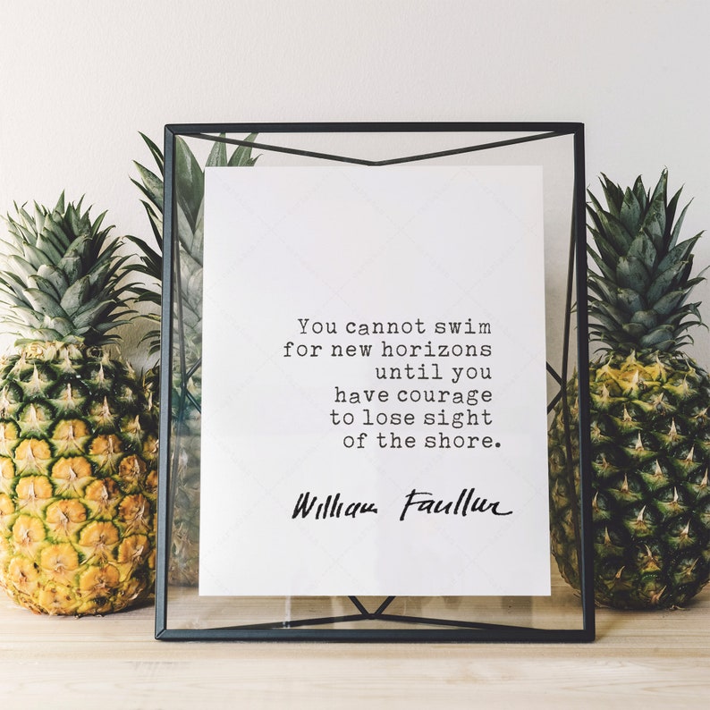 William Faulkner Quote, book lovers gifts, instant digital download printable poster, courage inspirational quotes image 7